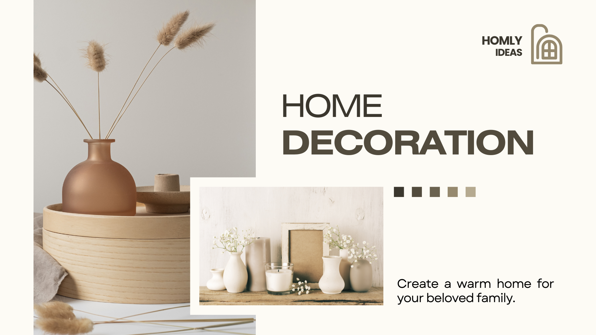 Homly Ideas Homly Ideas