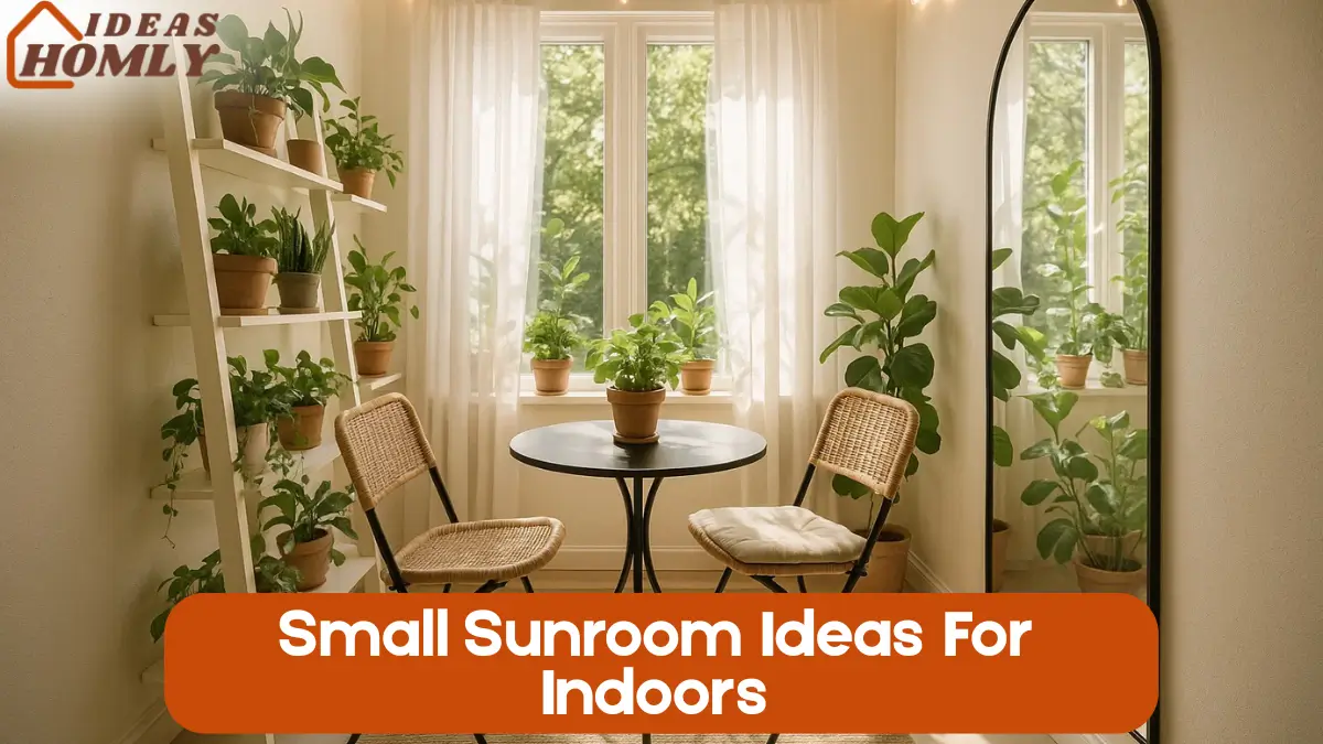Small Sunroom Ideas For Indoors