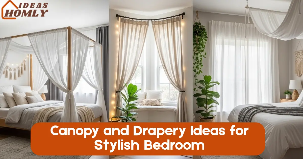 Canopy and Drapery Ideas for Stylish Bedroom