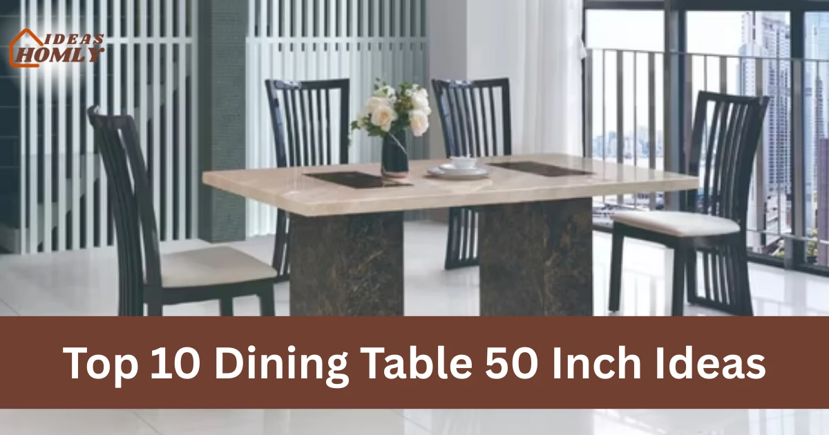 Dining Table 50 Inch Ideas