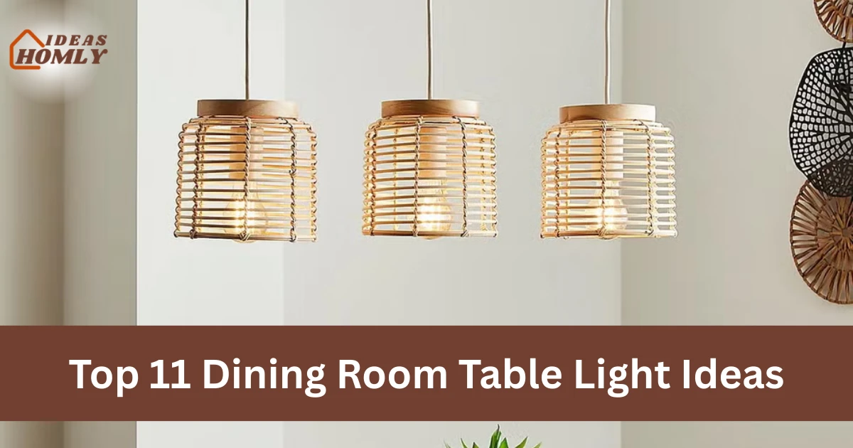 Top 11 Dining Room Table Light Ideas That Actually Look Good and Work Well