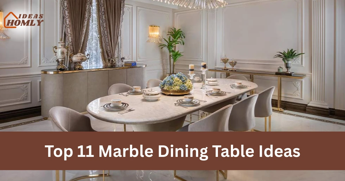 Marble Dining Table Ideas