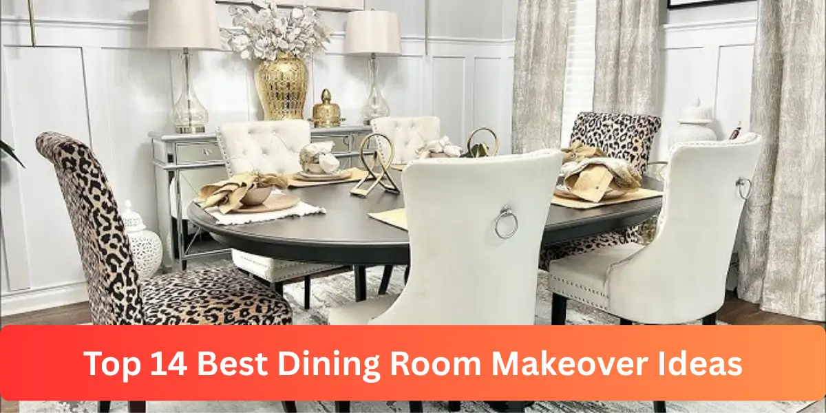 Dining Room Makeover Ideas