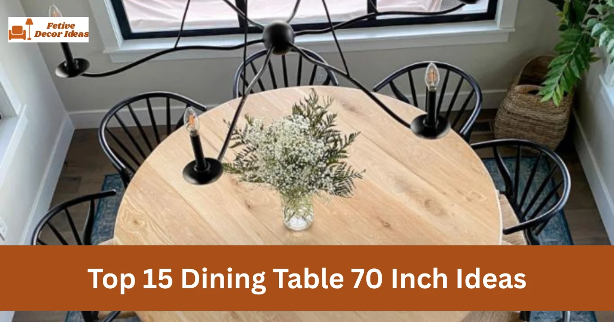 Dining Table 70 Inch Ideas