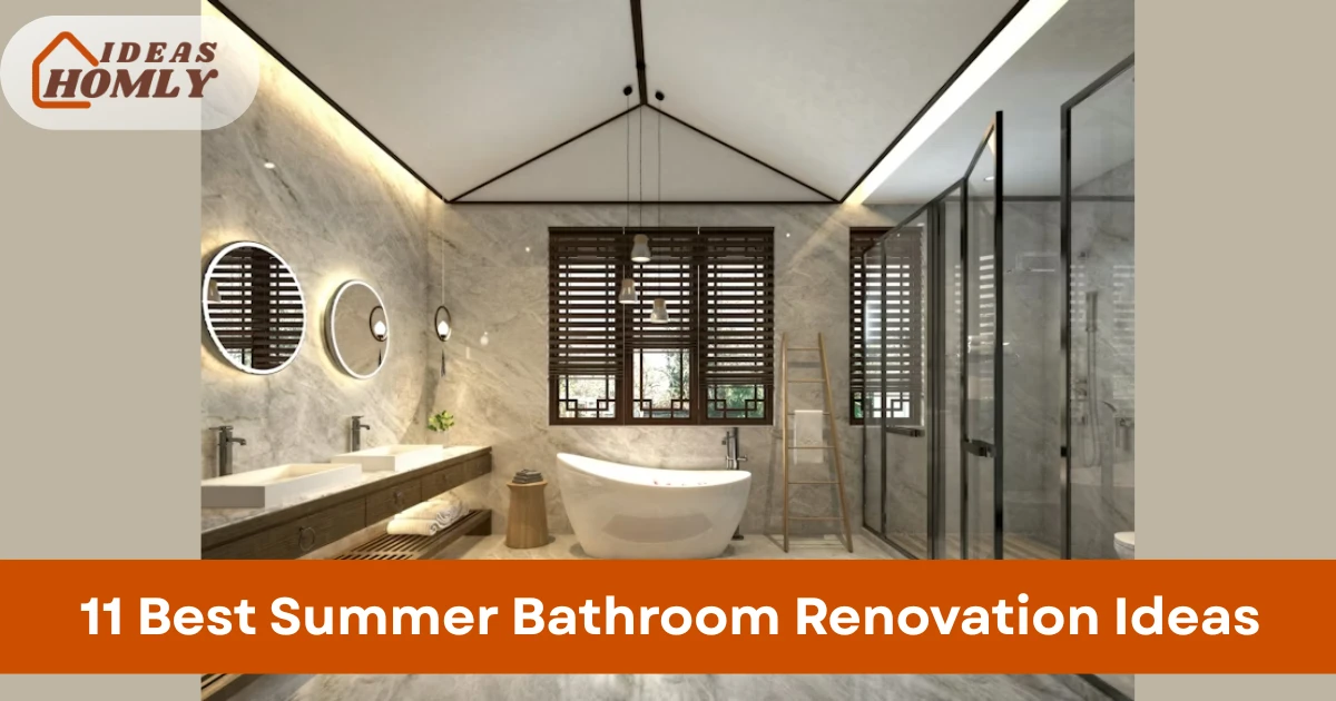 Summer Bathroom Renovation Ideas
