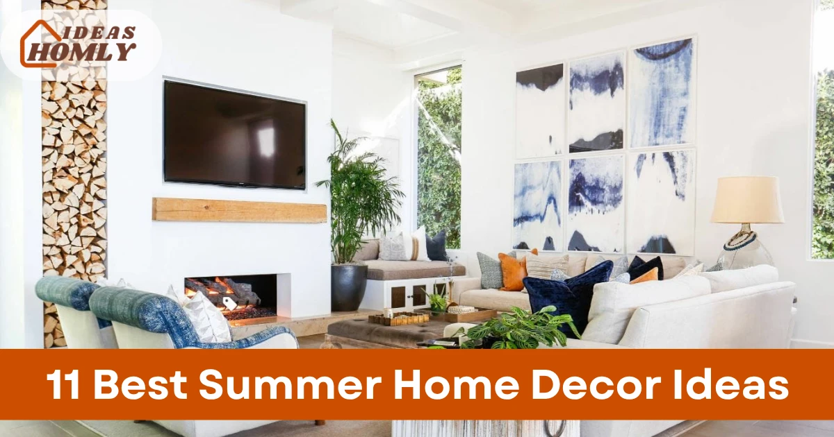 Summer Home Decor Ideas