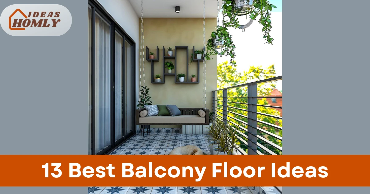 Balcony Floor Ideas