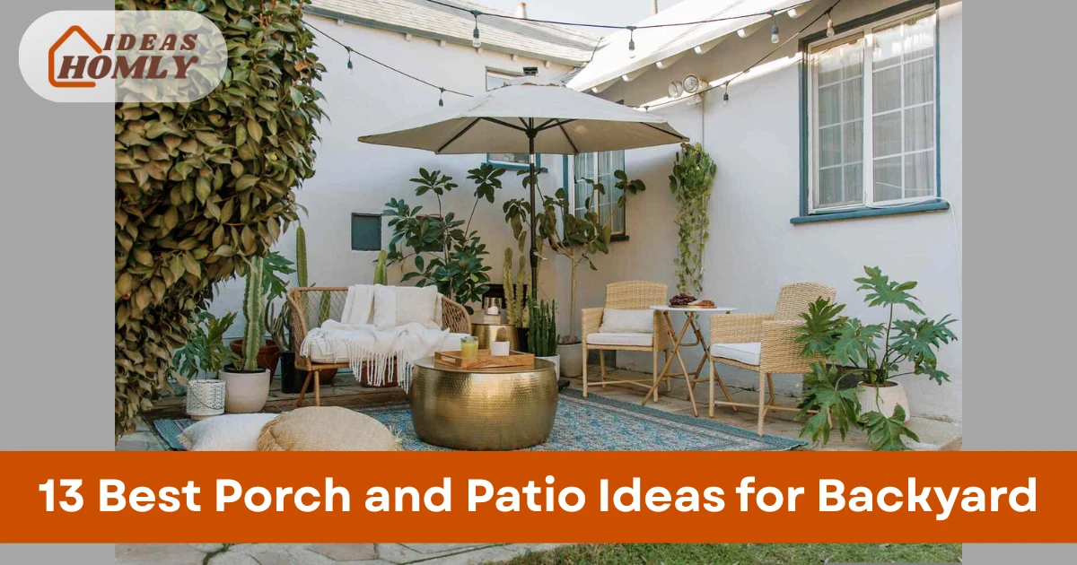 Porch and Patio Ideas for Backyard