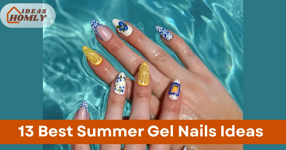 Summer Gel Nails Ideas