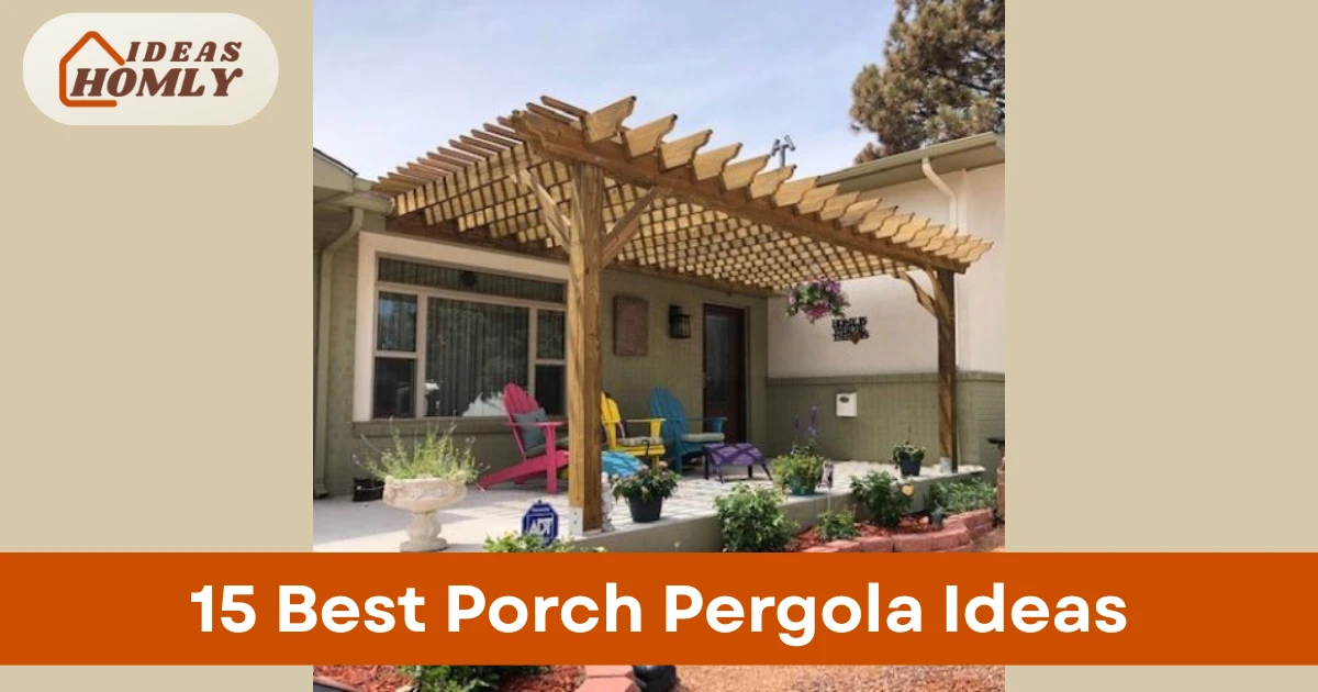 Porch Pergola Ideas