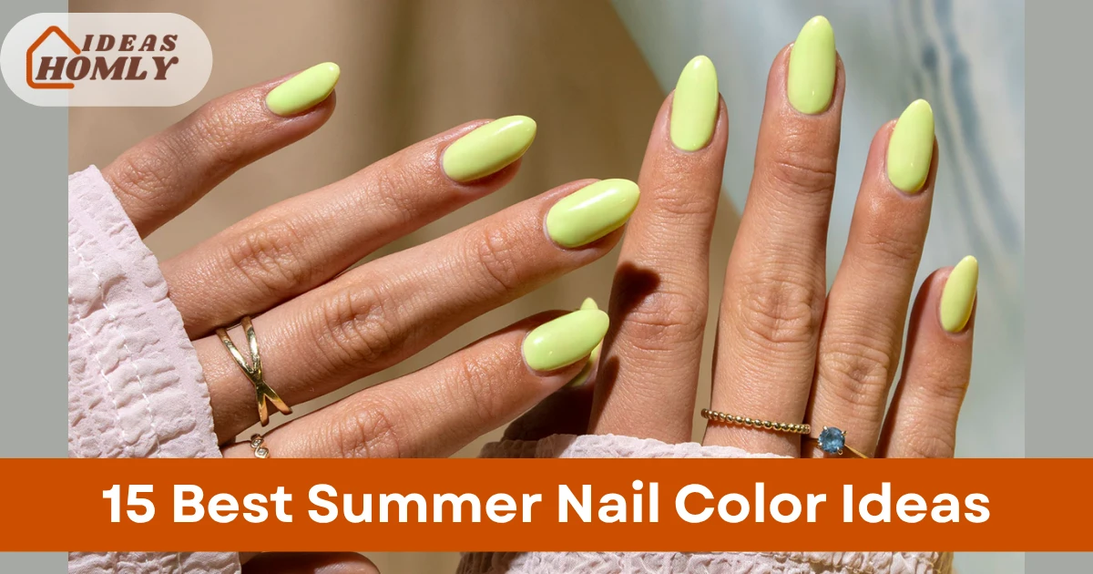 Summer Nail Color Ideas