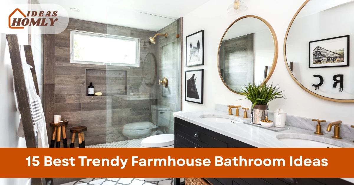 Trendy Farmhouse Bathroom Ideas