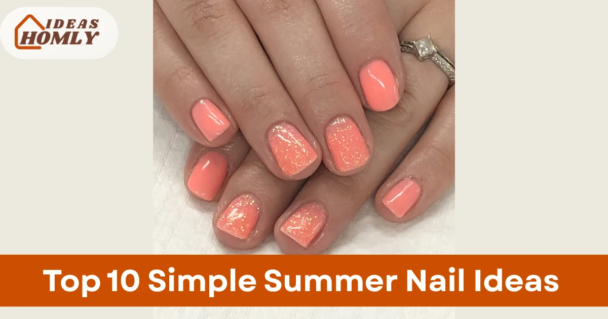 Simple Summer Nail Ideas