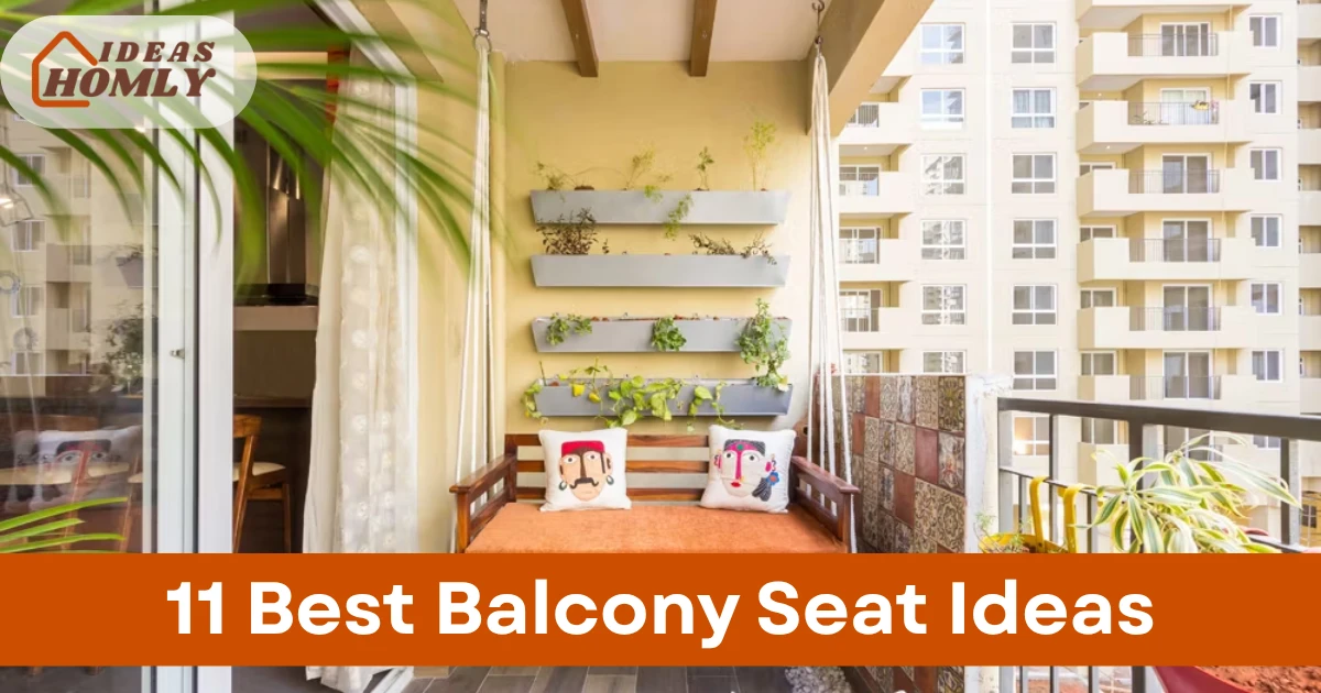 Balcony Seat Ideas
