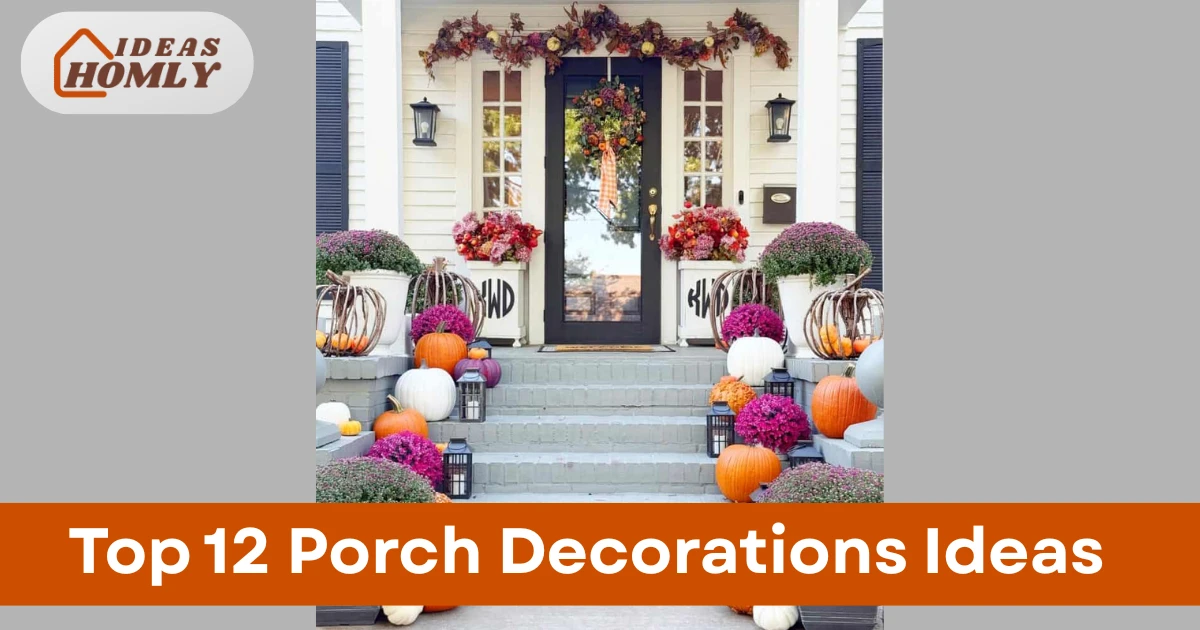 Porch Decorations Ideas