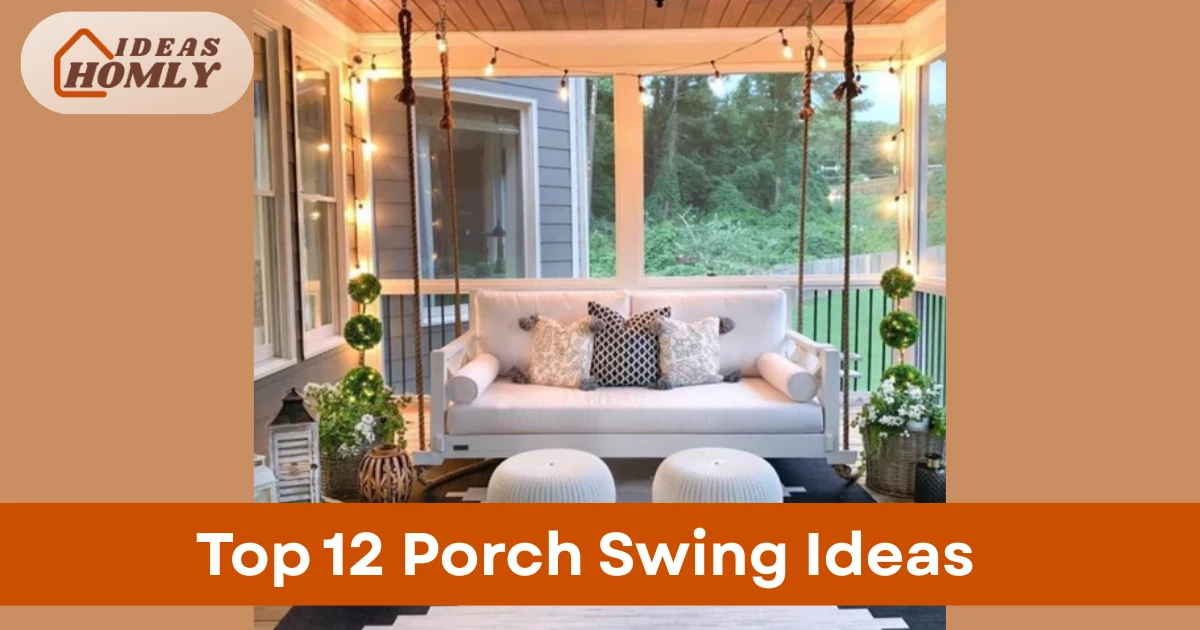 Porch Swing Ideas