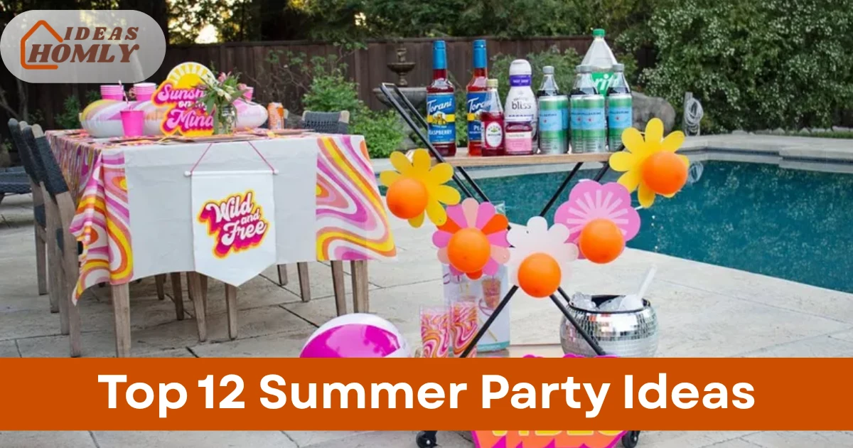 Summer Party Ideas