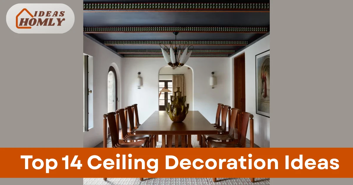 Ceiling Decoration Ideas
