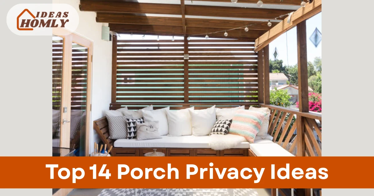 Porch Privacy Ideas