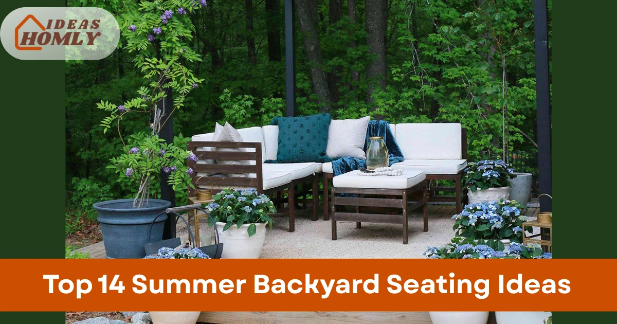 Summer Backyard Seating Ideas