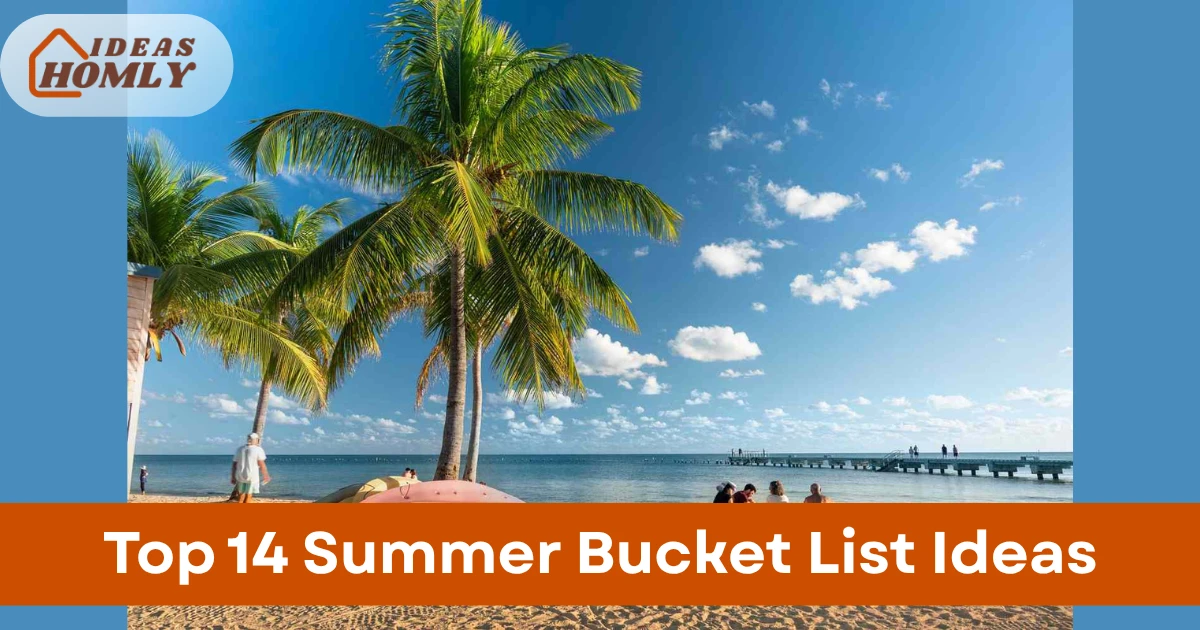 Summer Bucket List Ideas