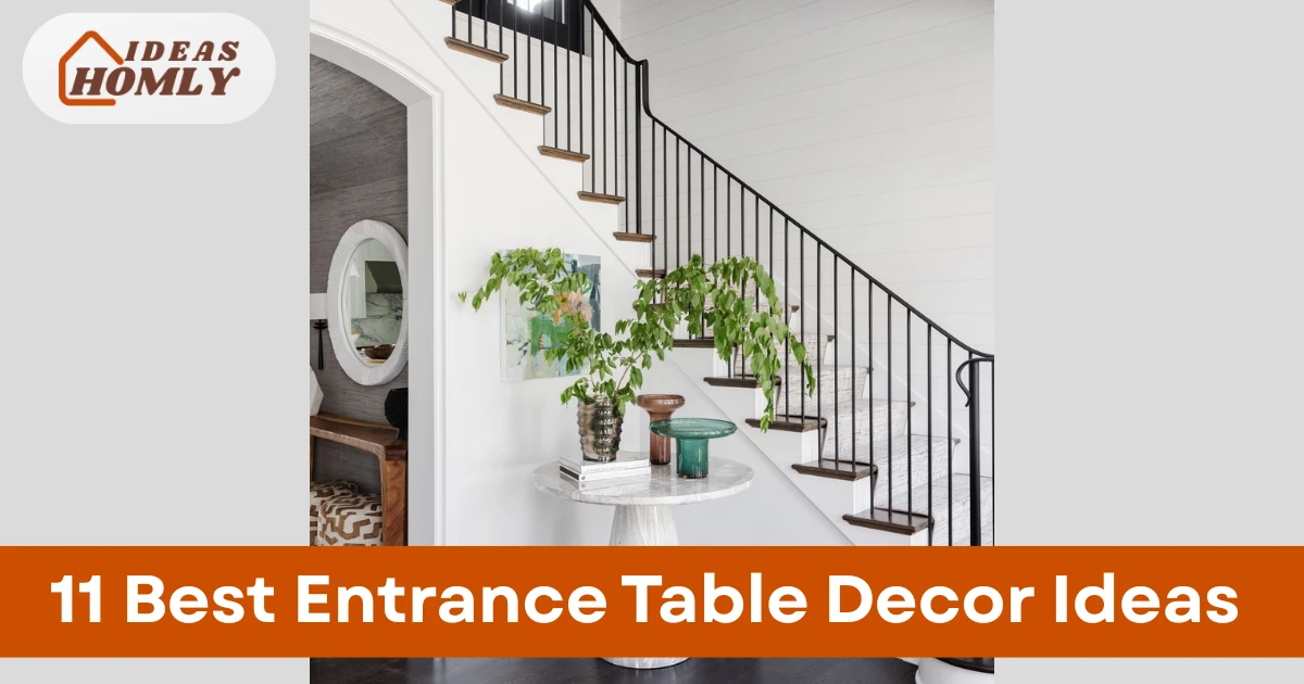 11 Best Entrance Table Decor Ideas for a Great First Impression