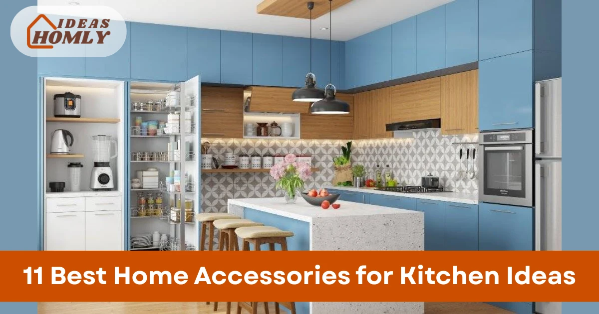 Home Accessories for Kitchen Ideas
