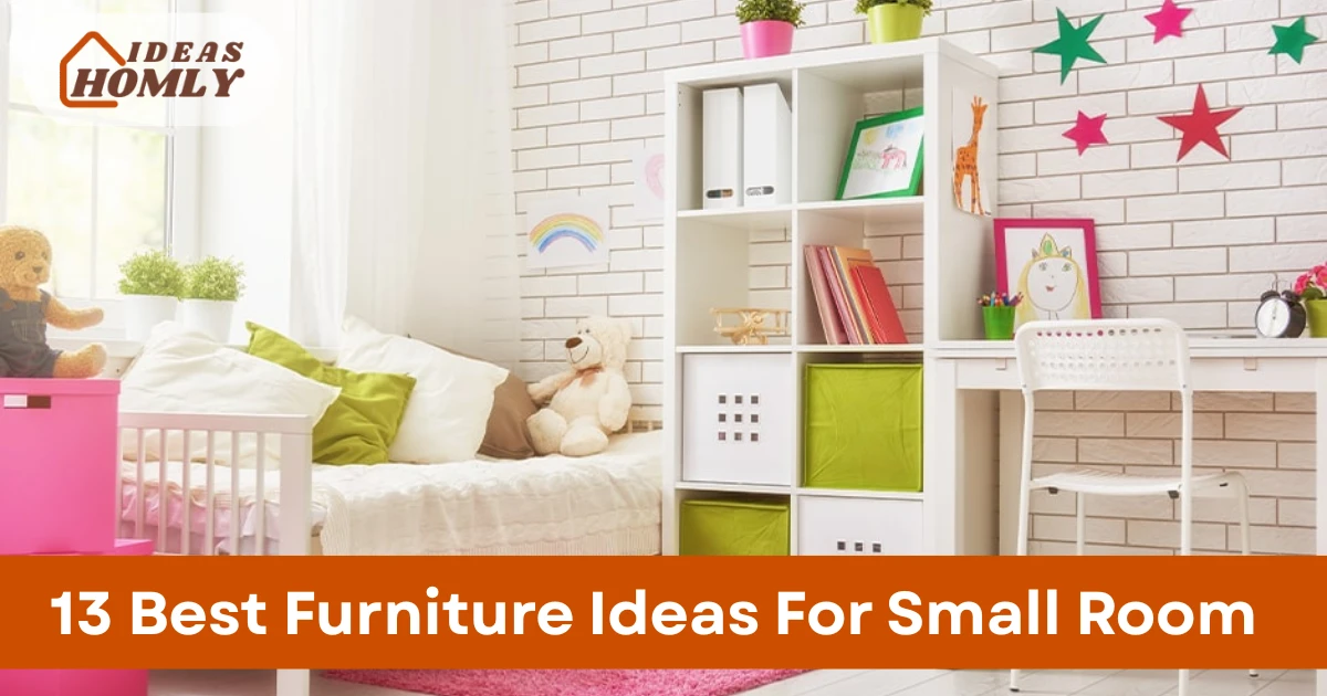 Furniture Ideas For Small Room