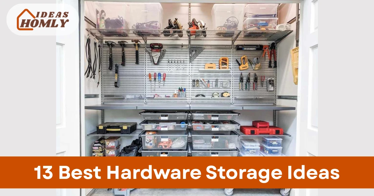 Hardware Storage Ideas