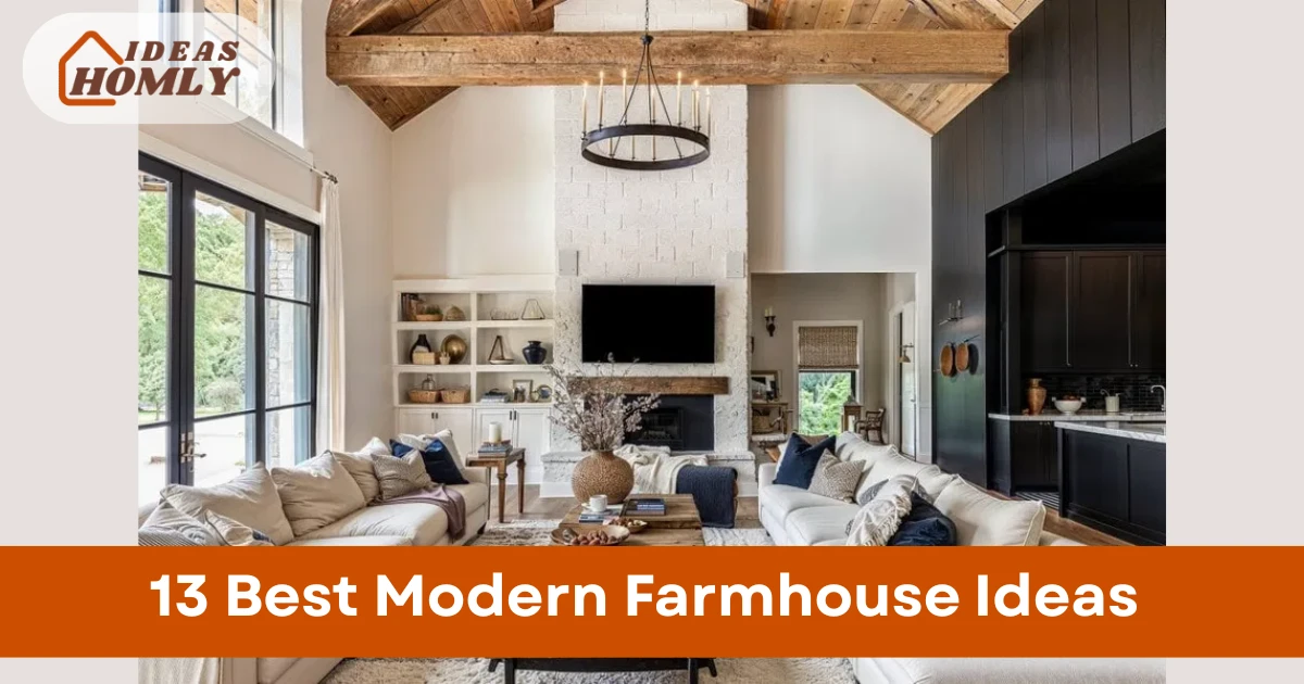 Modern Farmhouse Ideas