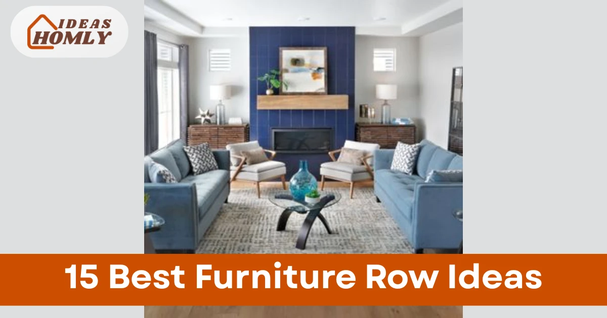 Furniture Row Ideas