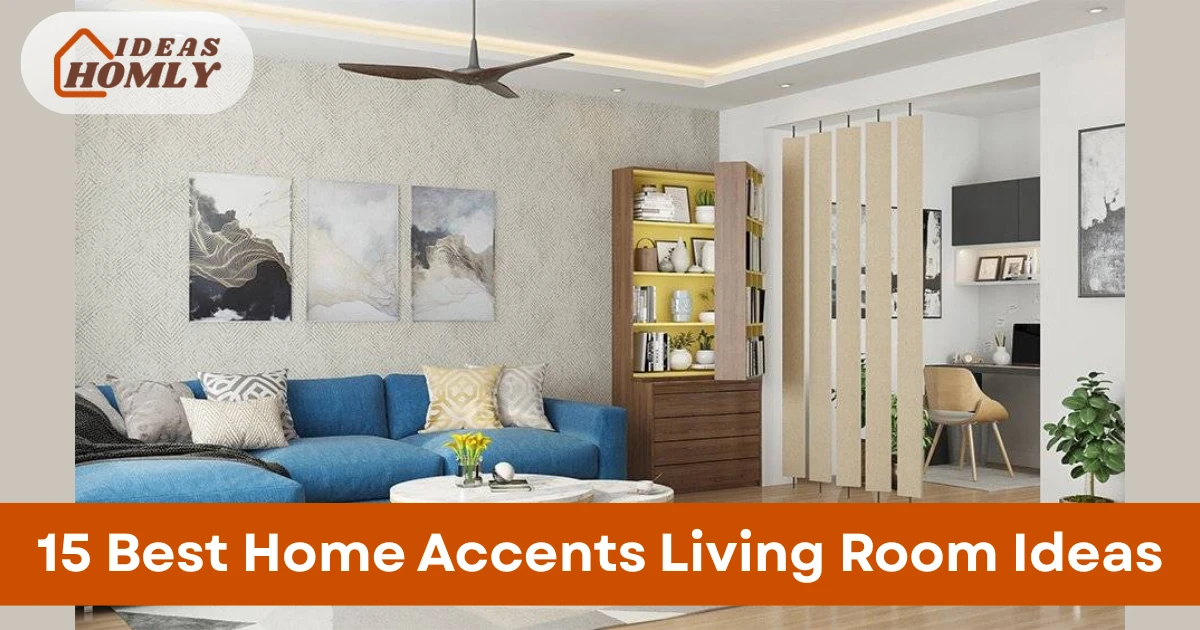 Home Accents Living Room Ideas