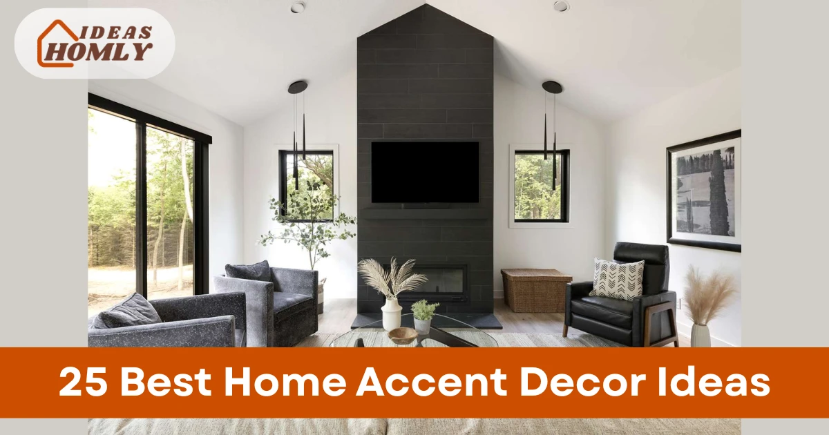 Home Accent Decor Ideas