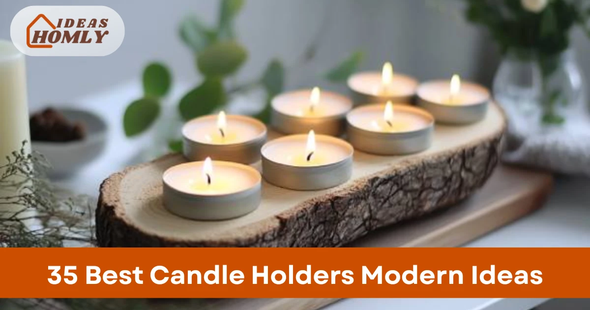Candle Holders Modern Ideas