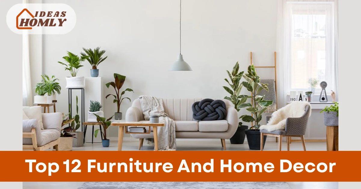 Furniture And Home Decor
