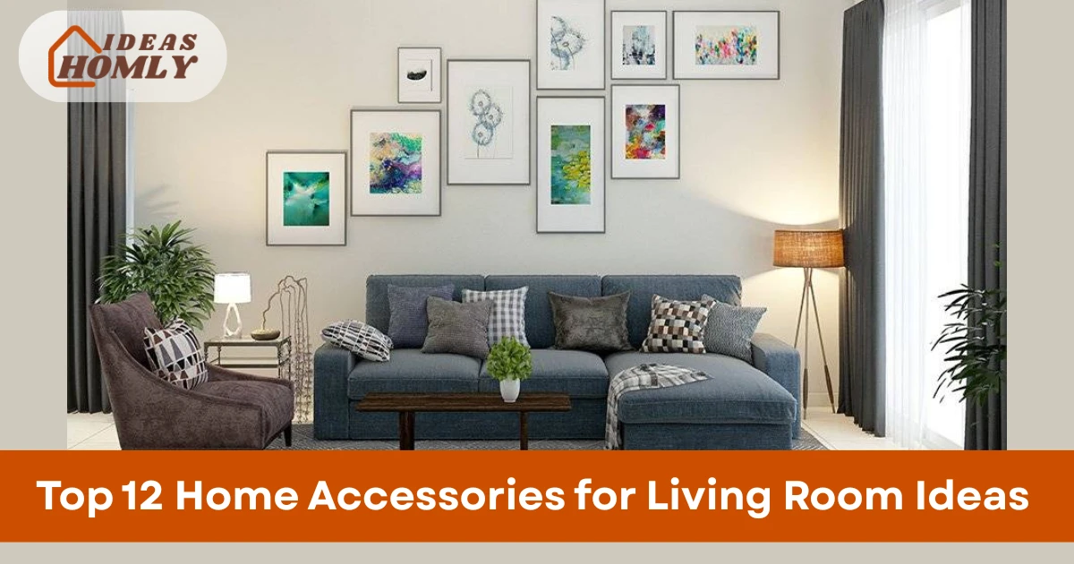 Home Accessories for Living Room Ideas