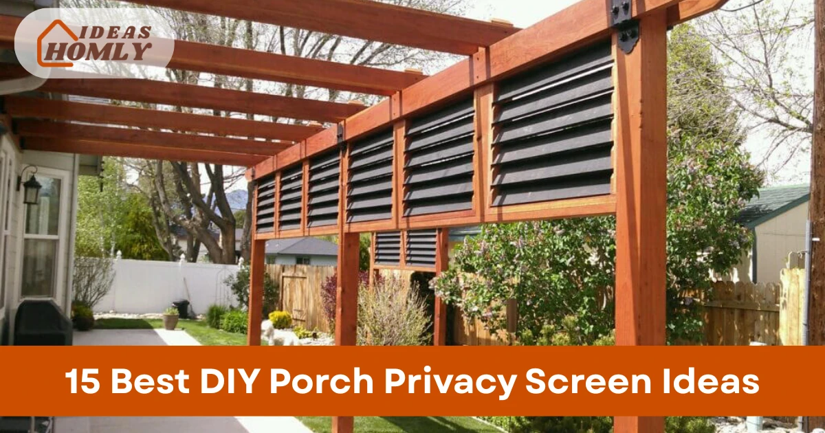 DIY Porch Privacy Screen Ideas