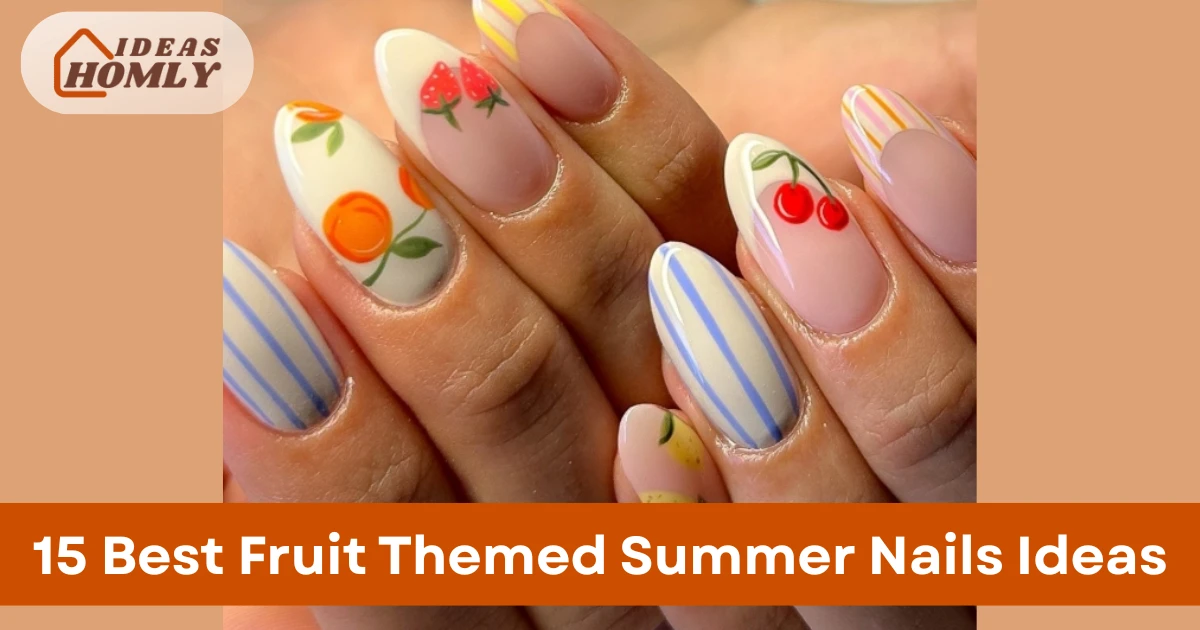 Fruit Themed Summer Nails Ideas