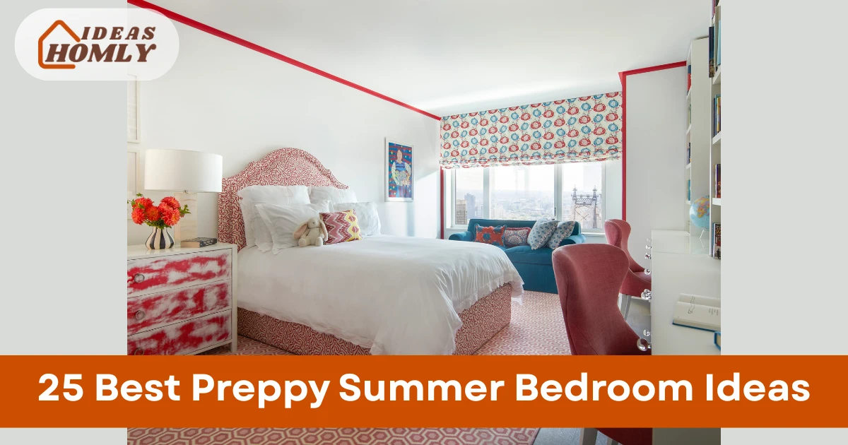 Best Preppy Summer Bedroom Ideas