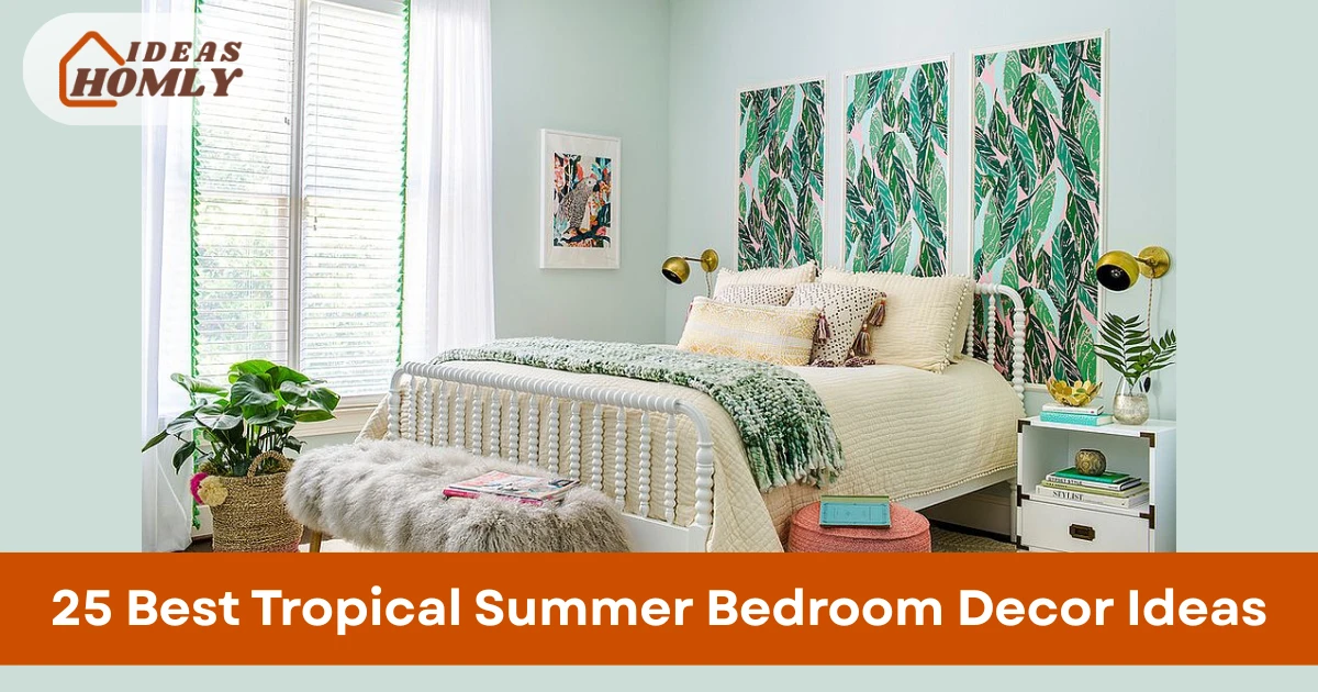 Tropical Summer Bedroom Decor Ideas