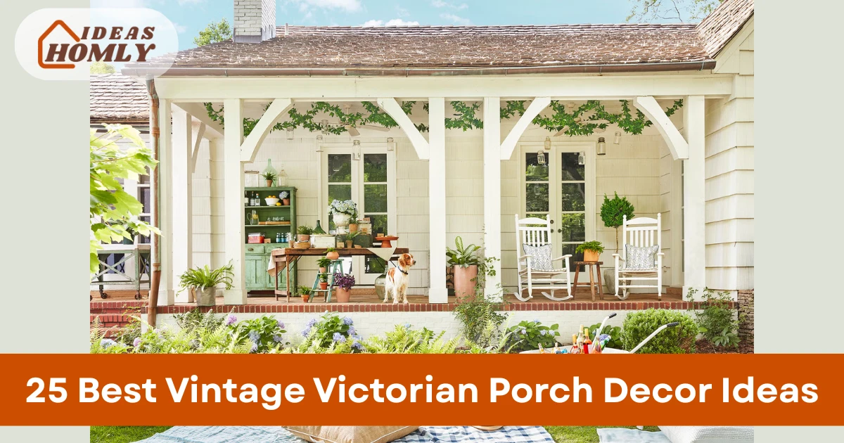 Vintage Victorian Porch Decor Ideas